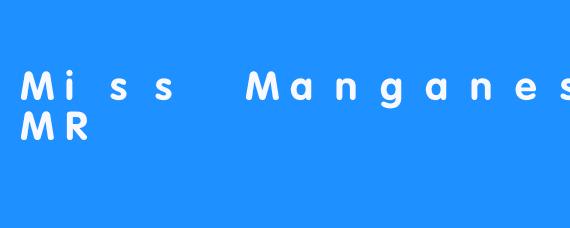 Miss Manganese ASMR